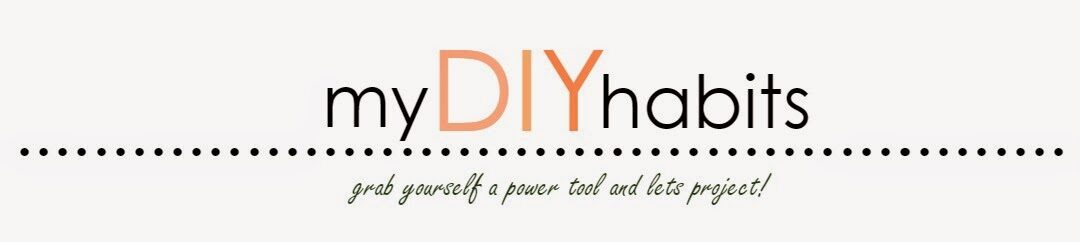 My DIY Habits